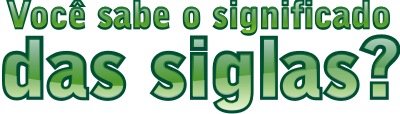 O significado das siglas